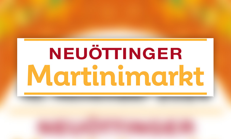 Bild mit Text Neuöttinger Martinimarkt